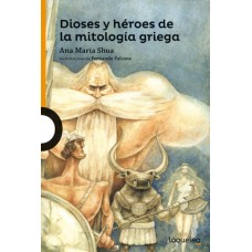 LIBRO DIOSES Y HEROES DE LA MITOLOGIA GRIEGA