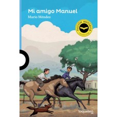 LIBRO MI AMIGO MANUEL - LOQUELEO