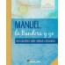 LIBRO MANUEL, LA BANDERA Y YO - MI CUADERNO SOBRE MANUEL BELGRANO - SANTILLANA