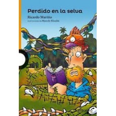 LIBRO PERDIDO EN LA SELVA - RICARDO MARIÑO - LOQUELEO